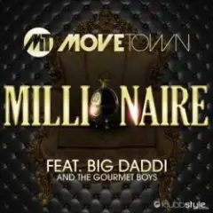 Movetown feat. Big Daddi & The Gourmet Boys — Millionaire (Alva Edison Remix)