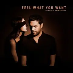 Phonique & Rebecca — Feel What You Want (Fairplay Remix)