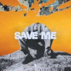 Обложка трека Save Me