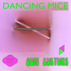 Dancing Mice — Heaven And Hell