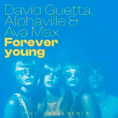 Обложка трека Forever Young (Dj Dark Remix) [Extended]
