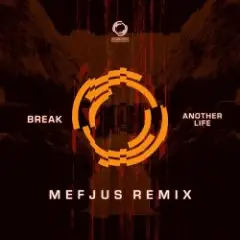 Обложка трека Another Life (Mefjus Remix)