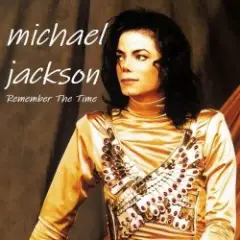 Michael Jackson — Remember The Time (Alex's Alternate Version)