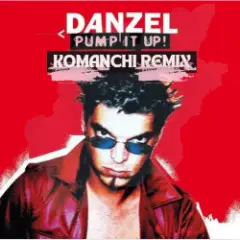Обложка трека Pump It Up (Komanchi Remix)