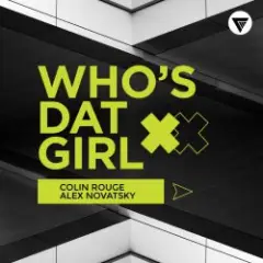Обложка трека Who's Dat Girl (Extended Mix)