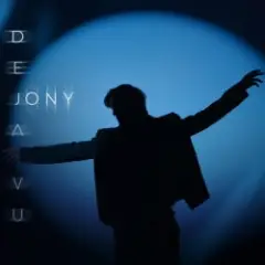 JONY — Deja Vu (Radio Edit)