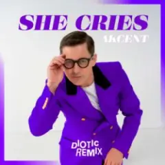 Akcent — She Cries (Diotic Remix)