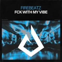 Обложка трека Fck With My Vibe