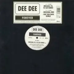 Dee Dee — Forever (Megara Vs. DJ Lee Rmx)