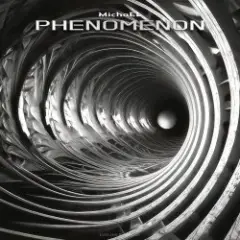 MichaEL — Phenomenon