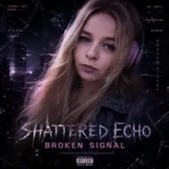 Обложка трека Broken Signal