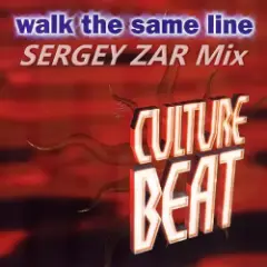 Culture Beat — Walk The Same Line (Sergey Zar Mix)