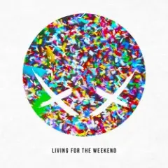 Обложка трека Living For The Weekend