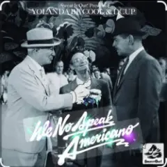Yolanda Be Cool & DCUP — We No Speak Americano (Original Mix)