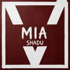 SHADU — Mia