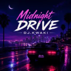 Обложка трека Midnight Drive — DJ.Kwaki