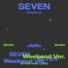 Обложка трека Seven (Feat. Latto) (Island Mix)