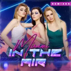 Mirami — In the Air (Vetlove Radio Mix)