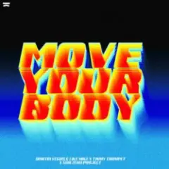 Обложка трека Move Your Body (feat. Sub Zero Project)