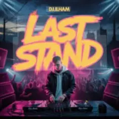 DJ.ILHAM — Last Dance