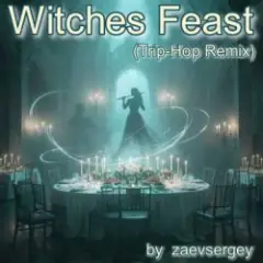 Обложка трека Witches Feast (Trip-Hop Remix)