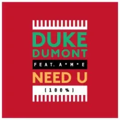 Обложка трека Need U (100%) (Feat. AME) (Artful Bootleg Mix)