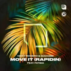 Nicky Romero & GIACOBBI feat. Fatboi — Move It (Rapidin) (Extended Mix)