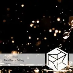 Обложка трека Rain Keeps Falling (Extended Mix)
