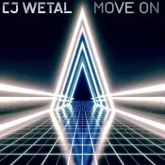 CJ Wetal — Move On (Melodic Techno Mix)