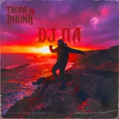 Tropa do Phonk
