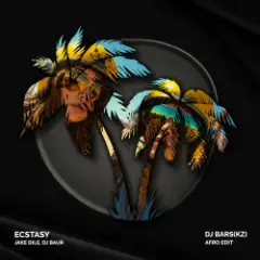 Ecstasy (DJ Bars(Kz) Afro Edit)