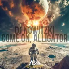 COME ON, ALLIGATOR (2026)