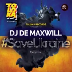 Обложка трека #SaveUkraine Megamix 001