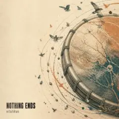 Nothing Ends