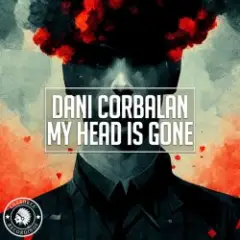 Dani Corbalan — My Head Is Gone