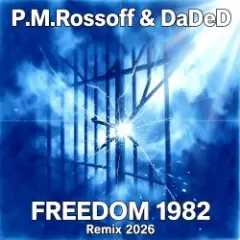 Обложка трека Freedom 1982. Experimental Remix 2026