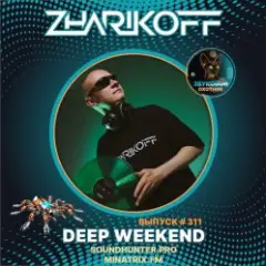 Обложка трека Deep Weekend Выпуск #311