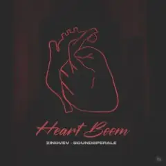 Soundsperale, ZINOVEV — Heart Boom
