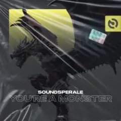 Soundsperale — Your'e a Monster (Original Mix)
