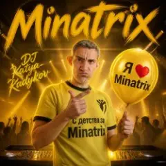 Обложка трека Minatrix (edit_2)