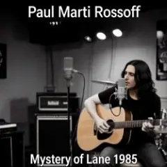 Обложка трека Mystery of Lane 1985. Nottingham studio demo recorded 1989. Remastered 2026