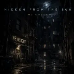 Обложка трека Hidden From The Sun
