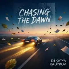 Обложка трека Chasing the Dawn